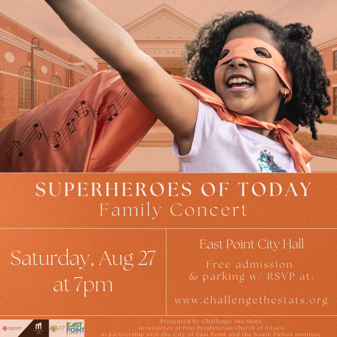 Superheroes of Today Family Concert